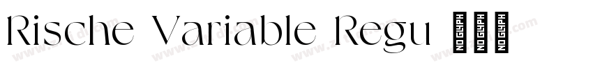 Rische Variable Regu字体转换